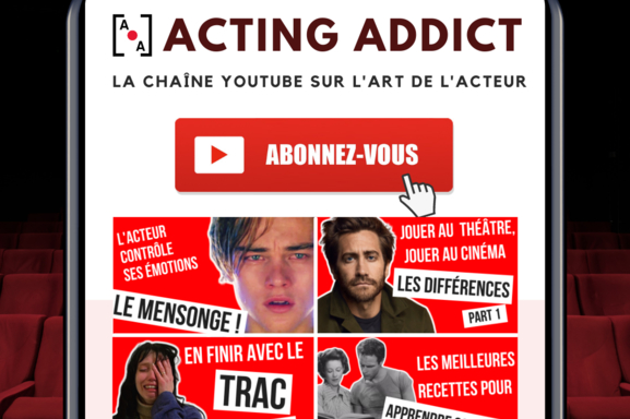 Découvrez « Acting Addict », la chaine YouTube indispensable pour tous les comédiens créée par Jocelyn Muller, directeur du Studio Muller