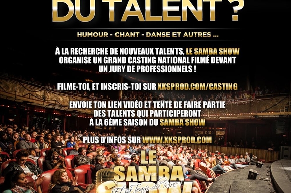 Casting évènement pour le Samba Show filmez votre talent, et gagnez vos places !