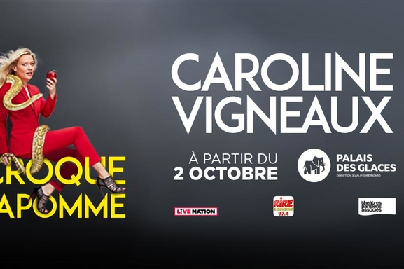"Croque la pomme" le nouveau one show de Caroline Vigneaux à voir absolument!