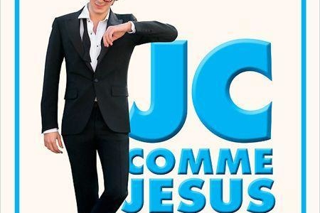 Gagnez vos places pour JC comme Jesus Christ !