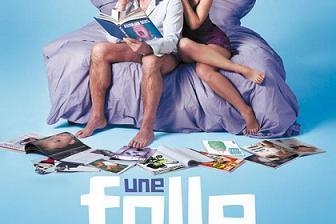 Gagnez les DVD du film " Une Folle envie " sur Casting.fr