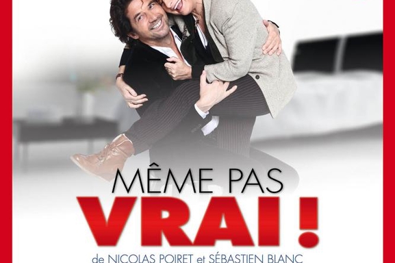 "Même pas vrai", une comédie décapante, drôle et touchante !