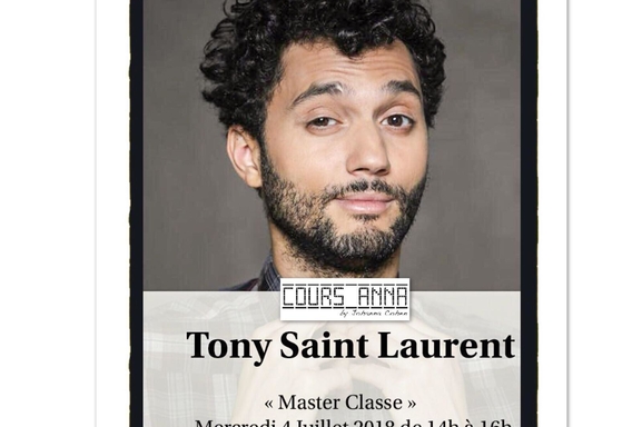 Une Master Class avec Tony Saint Laurent, ça vous dit ? On vous invite aux cours Anna ​avec Casting.fr