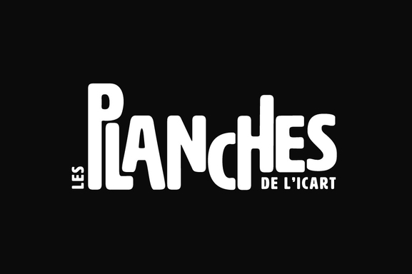 Appel à candidatures : Les Planches de l'ICART recherchent leurs prochains participants !