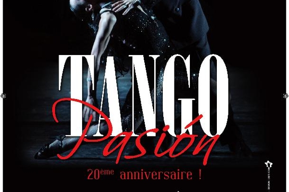 "Tango Pasión" l'âme argentine rencontre la féérie de Brodway !