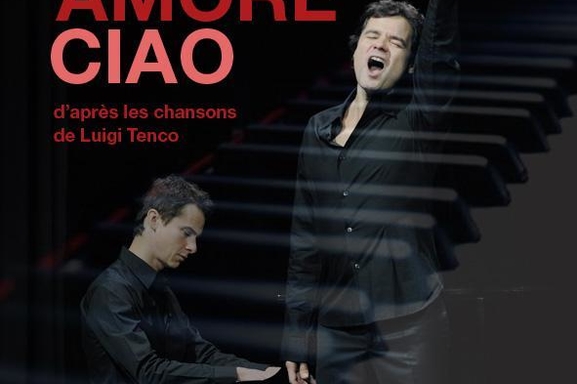 Ciao Amore Ciao, un spectacle musical à ne pas rater !