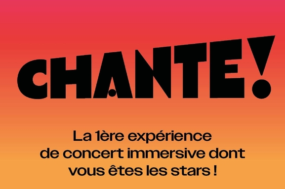 CHANTE à Paris : Deviens une superstar !