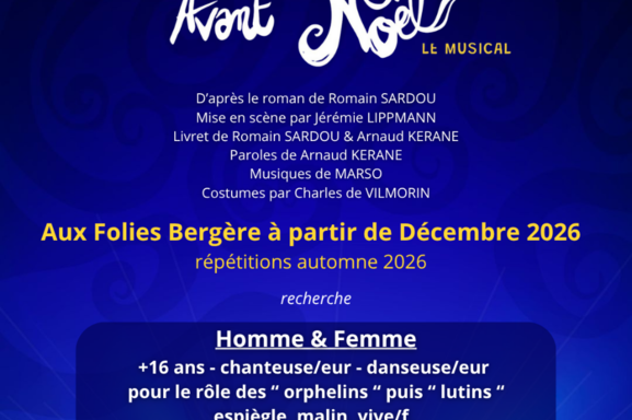 Alerte casting : Intégrez la troupe de "Une Seconde Avant Noël - Le Musical" aux Folies Bergère !