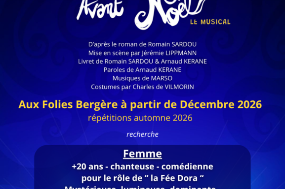 Alerte casting : Intégrez la troupe de "Une Seconde Avant Noël - Le Musical" aux Folies Bergère !