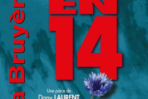 Assistez à la pièce “Comme en 14 !” de Dany Laurent avec Virginie Lemoine, Marie Vincent et mise en scène par Yves Pignot !