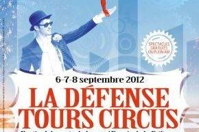 La Défense Tours Circus ! Festival des arts de la rue le 6-7-8 septembre 2012