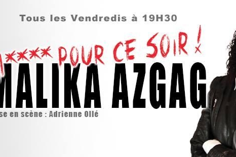 Malika Azgag vous invite à son One Woman Show schizophrénique au théâtre des Blancs Manteaux