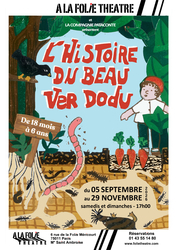 L’Histoire du Beau Ver Dodu : une première rencontre avec le théâtre