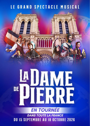 La Dame de Pierre : ne ratez pas la tournée grandiose sur Notre-Dame de Paris 