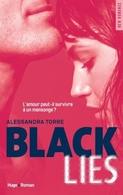 Black Lies vous captive, intrigue et surprend par son mystère et romantisme !