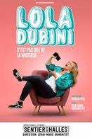 Grâce à Casting.fr, rencontrez Lola Dubini, à l’affiche de son one woman show au Sentier des Halles !