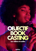 Objectif Book Casting : Audio, bande démo et vidéo de présentation… Les conseils de la coach Soledad Franco pour un book Casting.fr parfait