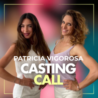 Podcast Casting Call : Patricia Vigorosa, de Disneyland au Crazy Horse, le cabaret comme destinée