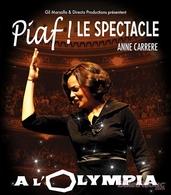 Le plus beau spectacle jamais réalisé sur la carrière de la légendaire Edith Piaf se jouera à l'Olympia le 19 septembre 2017