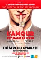 "L'Amour est dans le prix" une comédie qui va vous faire banquer !