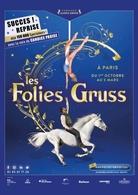 La famille Gruss et leurs chevaux vous donnent rendez-vous aux Folies Gruss pour un spectacle magique !