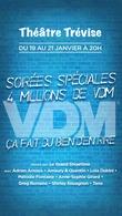 VDM fête ses 4 millions de vdm au theatre Trevise !