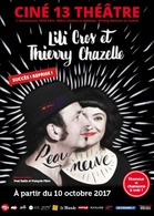 Riez en musique avec Peau Neuve de la charmante Lili Cros et du charismatique Thierry Chazelle au Ciné 13 théâtre