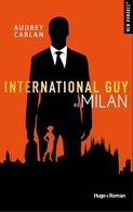 International Guy 4 : Milan, le mannequin challenge. Jouez pour le lire !