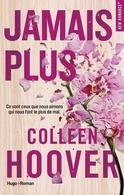 "Jamais plus" le roman de Colleen Hoover à remporter sur Casting.fr