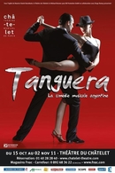 Le spectacle "Tanguera" au Théâtre du Châtelet !