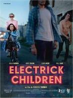 "Electick Children" un film indépendant de Rebecca Thomas au cinéma le 26 juin !