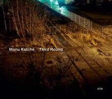 Manu Katché Third Round, nouvel album
