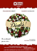 Une artiste de Casting.fr est à l'affiche de "Désolé", une pièce de théâtre de Mathieu Legrand au Théâtre Trévise, allons la voir !