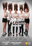 "Les Mad Moizelles",le spectacle jubilatoire à la Comédie Tour Eiffel