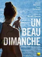 Un beau dimanche, un film émouvant de Nicole Garcia avec Louise Bourgoin et Pierre Rochefort