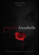 CASTINGS pour le court métrage fantastique "Cruelle Annabelle"