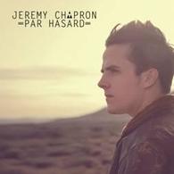 Jérémy Chapron présente son nouveau single Par Hasard, un talent à part...
