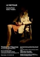 "Le Retour" une pièce énigmatique d'Harold Pinter, à voir au Théâtre de l'Opprimé à Paris !