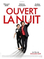 Edouard Baer signe son 3ème film avec Sabrina Ouazani, Audrey Tautou et Michel Galabru. "Ouvert la nuit" dans vos salles le 11 janvier.