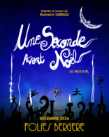 Alerte casting : Intégrez la troupe de "Une Seconde Avant Noël - Le Musical" aux Folies Bergère !