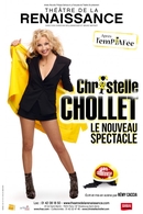 Christelle Chollet remonte sur scène avec son nouveau one man show explosif ! Comique ! Tubesque!