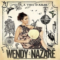 Gagnez le nouvel album de Wendy Nazaré sur Casting.fr !