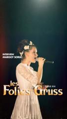 Margot Soria : La nouvelle révélation des Folies Gruss