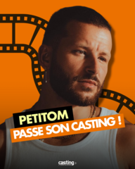 Petitom passe son casting avec Casting.fr