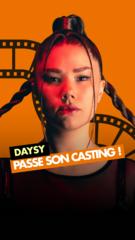DAYSY passe son casting avec Casting.fr