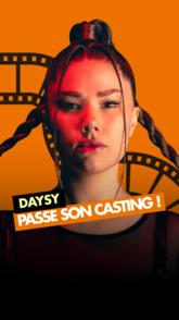 DAYSY passe son casting avec Casting.fr