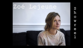 Zoé Lejeune // Showreel 2020