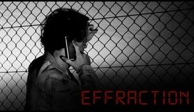 EFFRACTION  -  Court-métrage