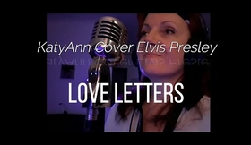 Love Letters - KatyAnn Cover Elvis Presley