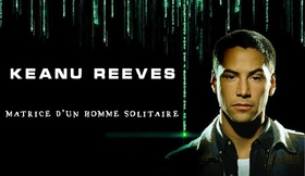 DOCUMENTAIRE - KEANU REEVES : Matrice d'un homme solitaire #JohnWick #BillandTed #Matrix